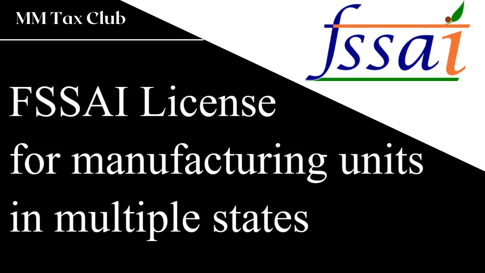 FSSAI License for manufacturing units in multiple states,